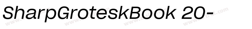 SharpGroteskBook 20字体转换 SharpGroteskBook 20字体转换
